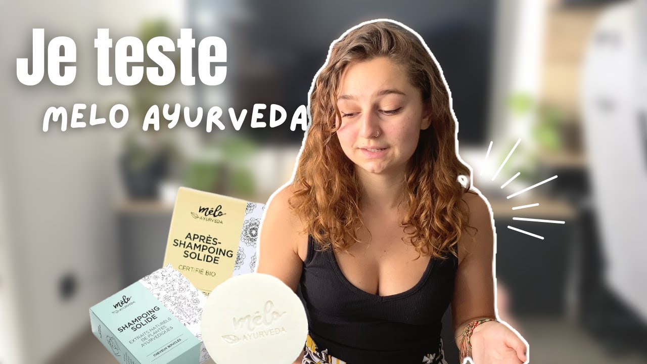 JE RETROUVE MES BOUCLES avec MELO AYURVEDA