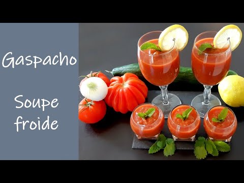 GASPACHO - SOUPE FROIDE